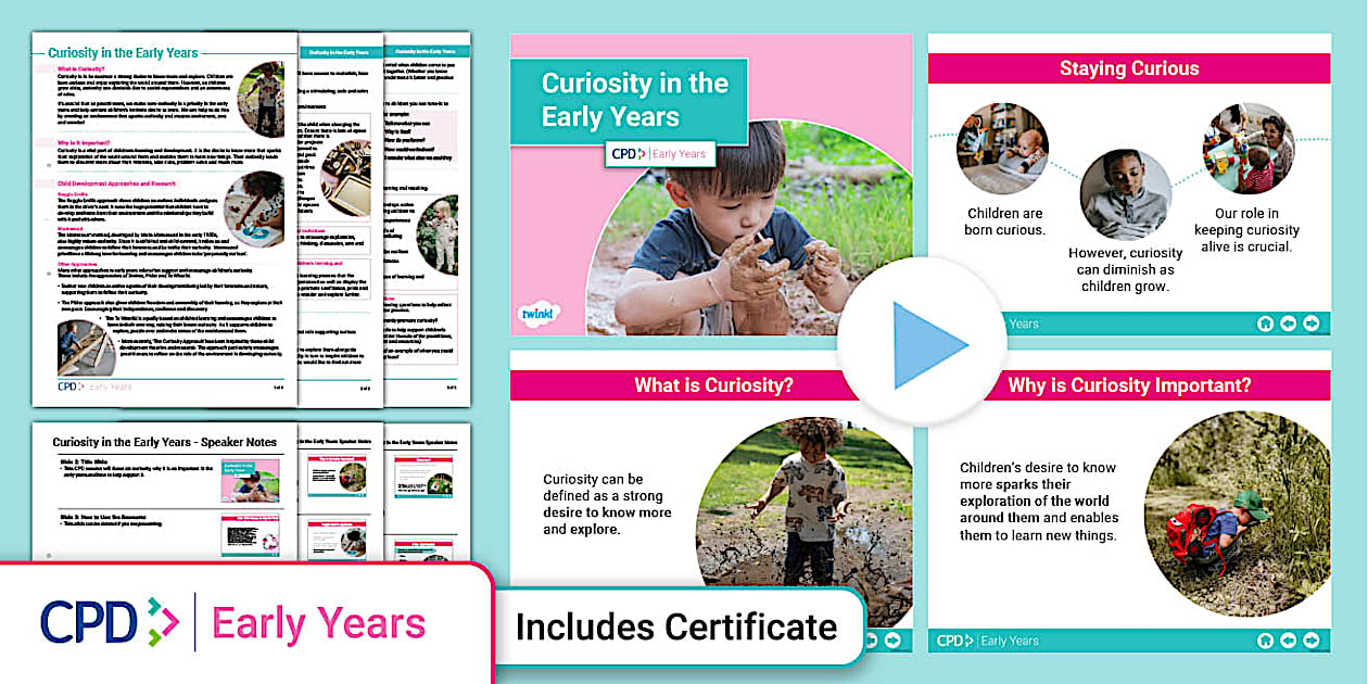 Curiosity in the Early Years PowerPoint | CPD | Twinkl