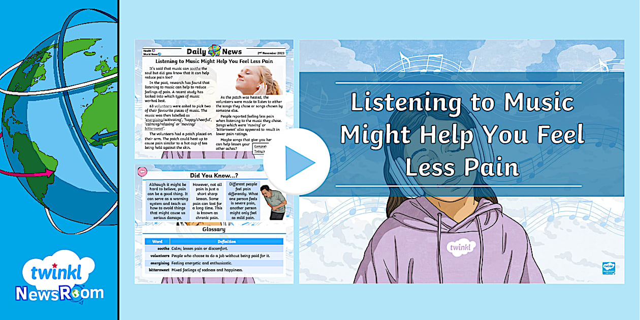 Listening to Music Might Help You Feel Less Pain Twinkl Resources(02)