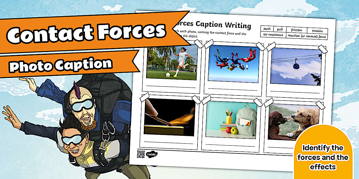 Contact Forces Photo Caption Writing Template