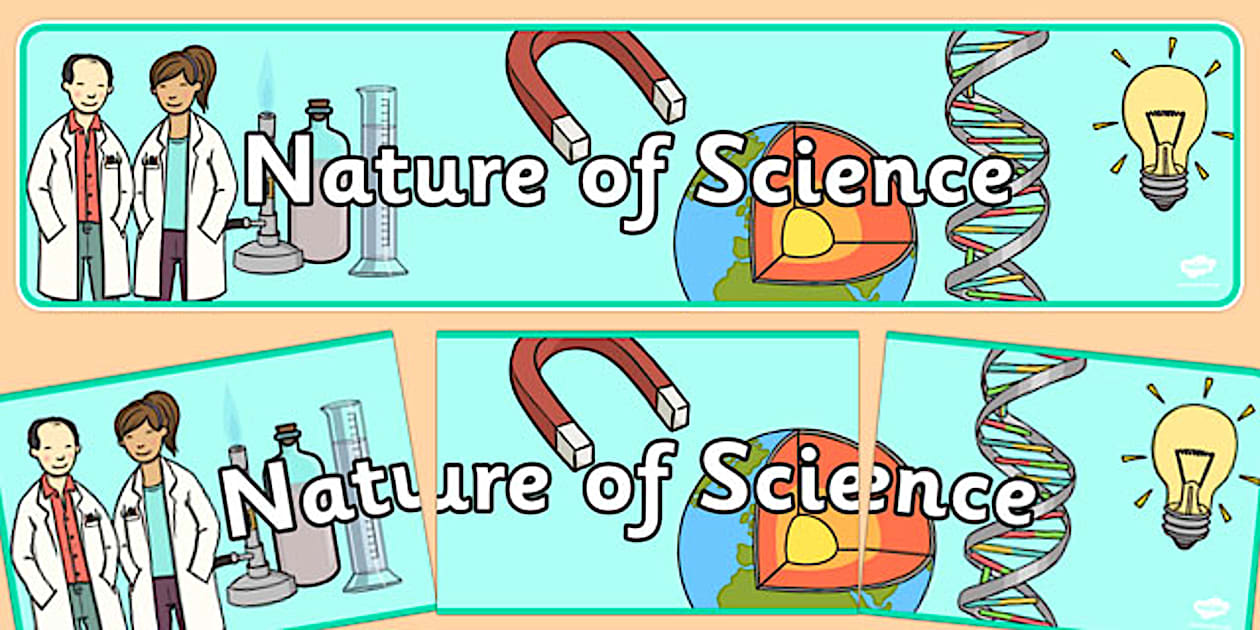 Nature of Science Display Banner NZ (teacher made) - Twinkl