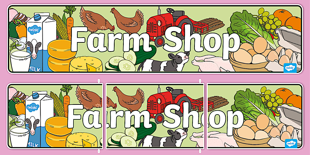 Farm Shop Role Play Display Banner