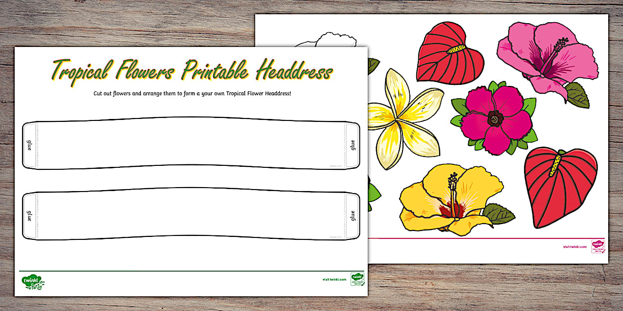 Tropical Flowers Printable Headdress Twinkl Party Twinkl