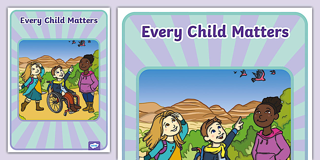 Every Child Matters Display Poster (Hecho por educadores)