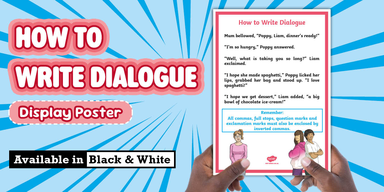 How to Write Dialogue Display Poster ∣ Years 3-6 Punctuation