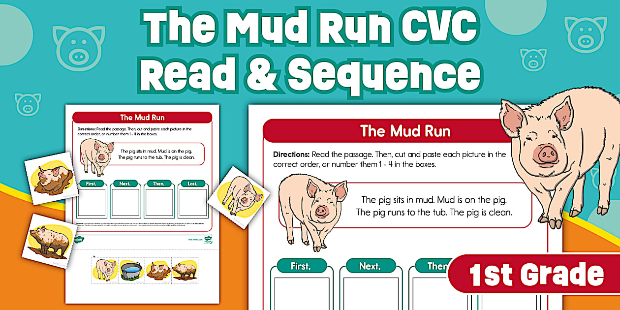 First Grade The Mud Run CVC Read and Sequence Activity