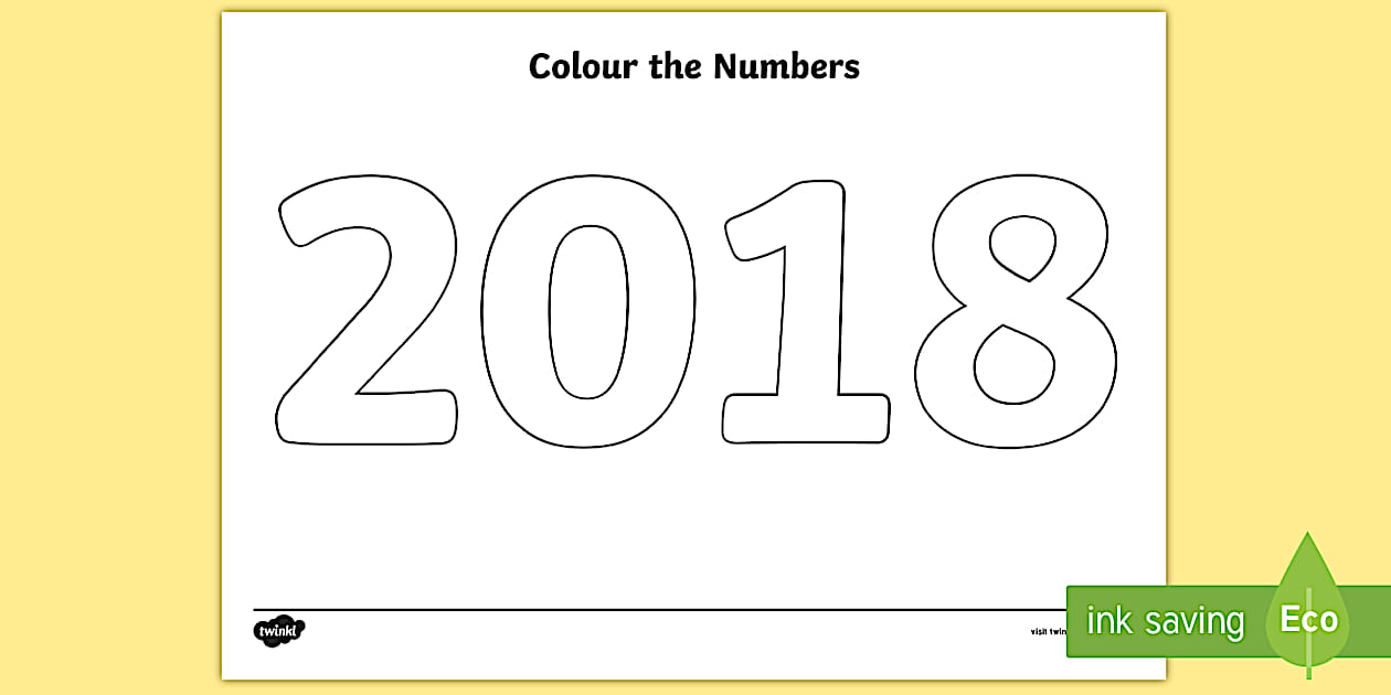 Colour the Numbers 2018 Colouring Page (teacher made)