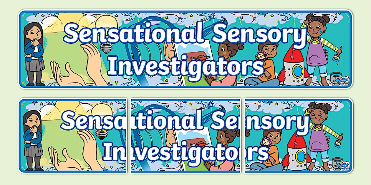 Sensational Sensory Investigators Year 2 Display Banner