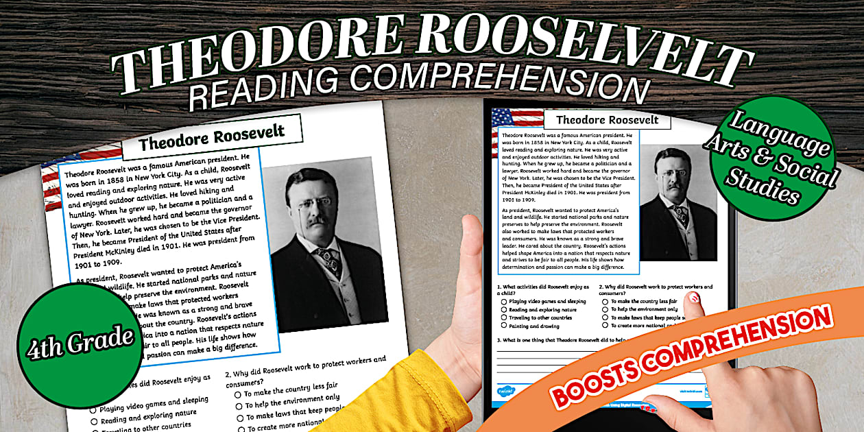 Fourth Grade Theodore Roosevelt Reading Comprehension