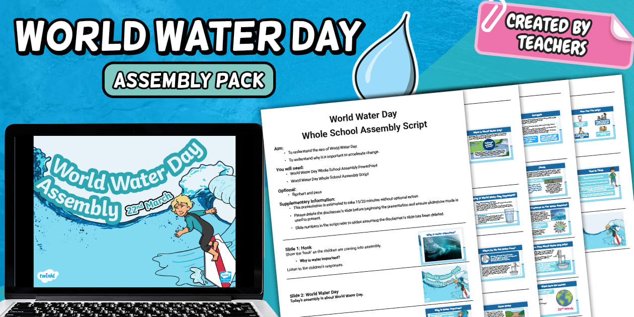 World Water Day Assembly - Whole School Assembly Pack