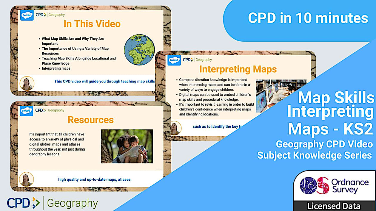 Map Skills CPD: Interpreting Maps in KS2 (teacher made)