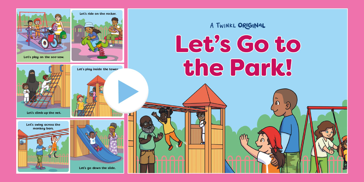 Let #39 s Go to the Park PowerPoint (Teacher Made) Twinkl