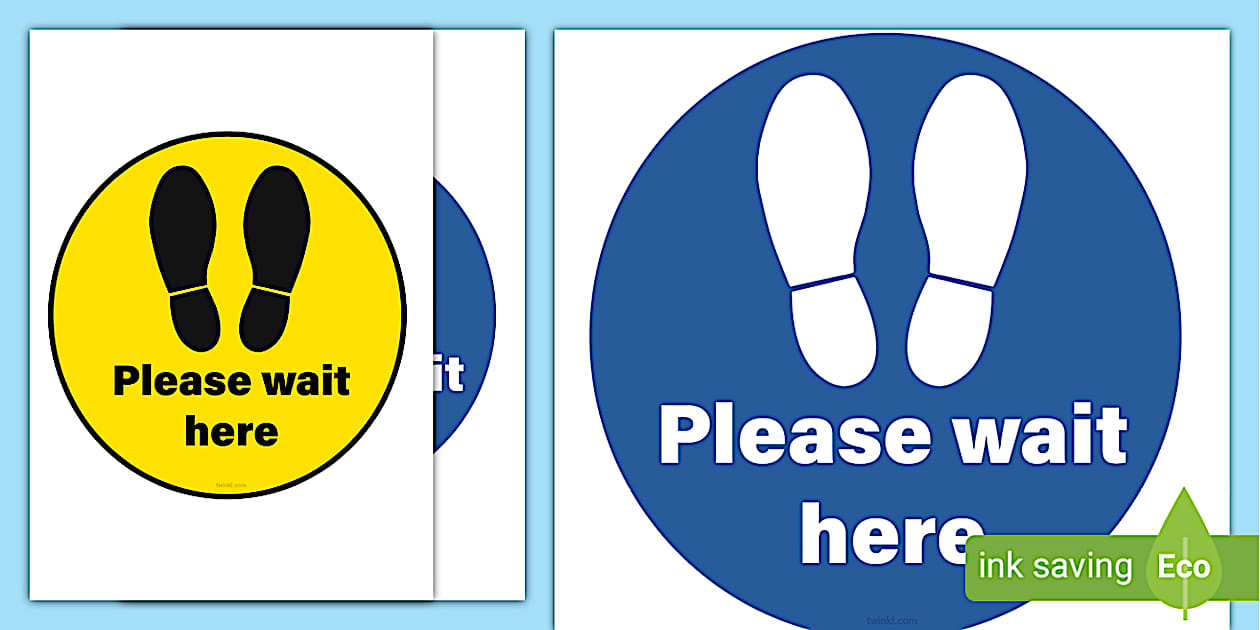Please Wait Here Sign Printable Posters | Twinkl - Twinkl