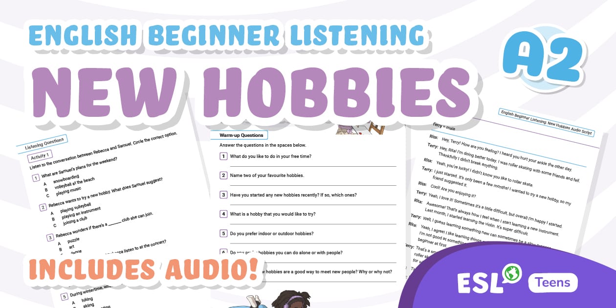 English Beginner Listening: New Hobbies [Teens, A2]