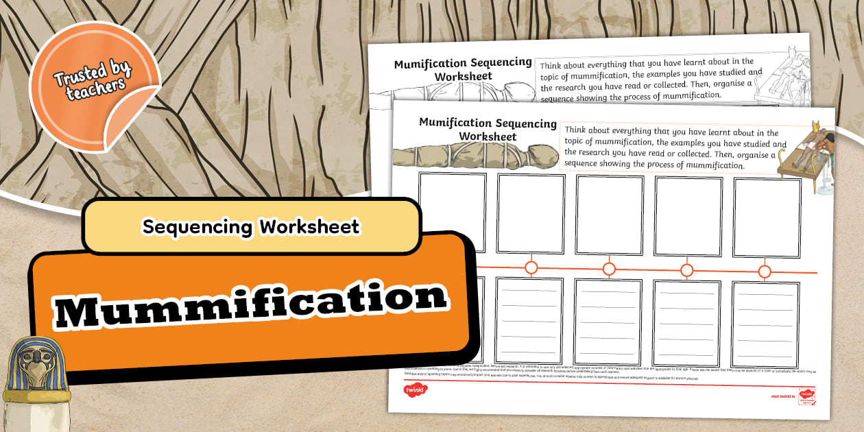 * NEW * Mummification Sequencing Worksheet Twinkl