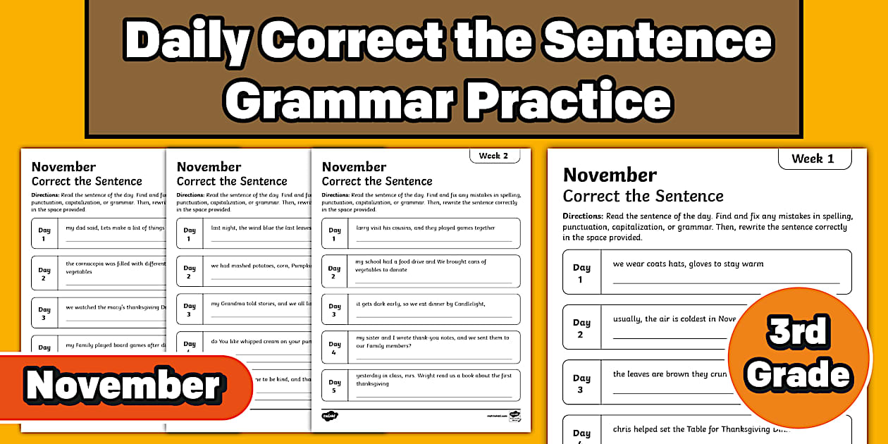 Third Grade November Daily Correct the Sentence Grammar
