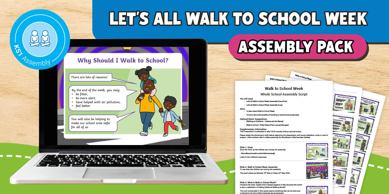 KS1 Let’s All Walk to School Week Assembly Pack