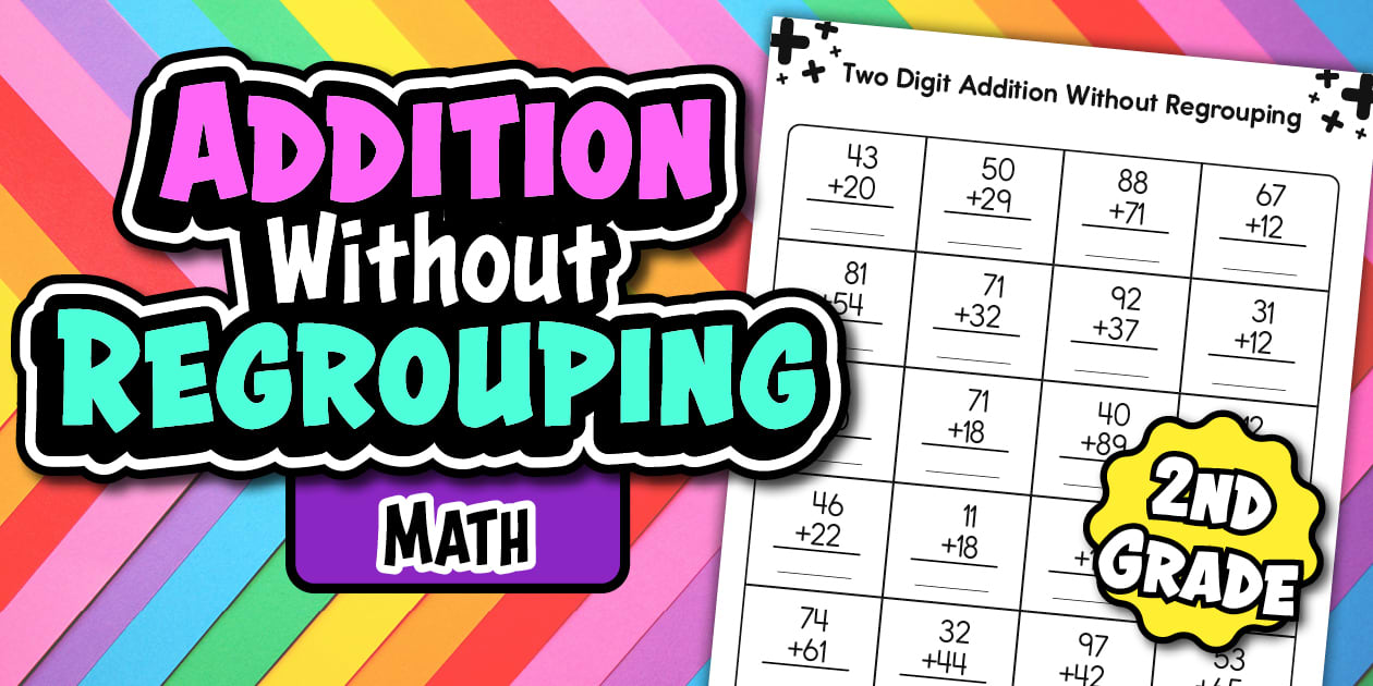 2Digit Addition Without Regrouping Math Twinkl USA