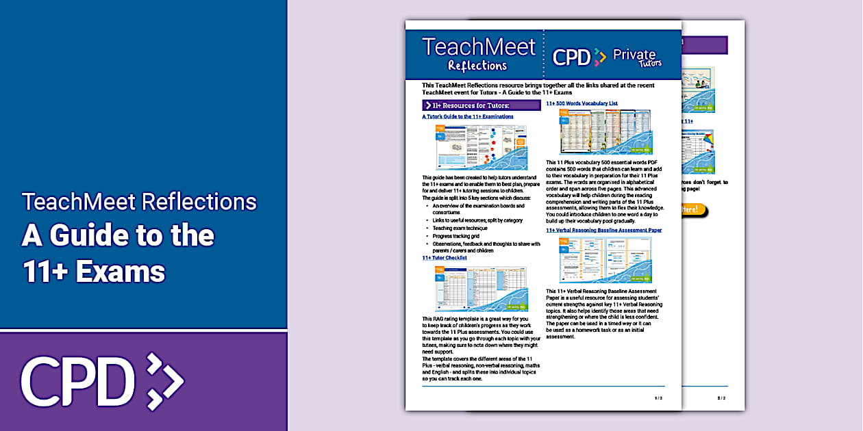 TeachMeet Reflections - A Guide to the 11+ Exams - Twinkl