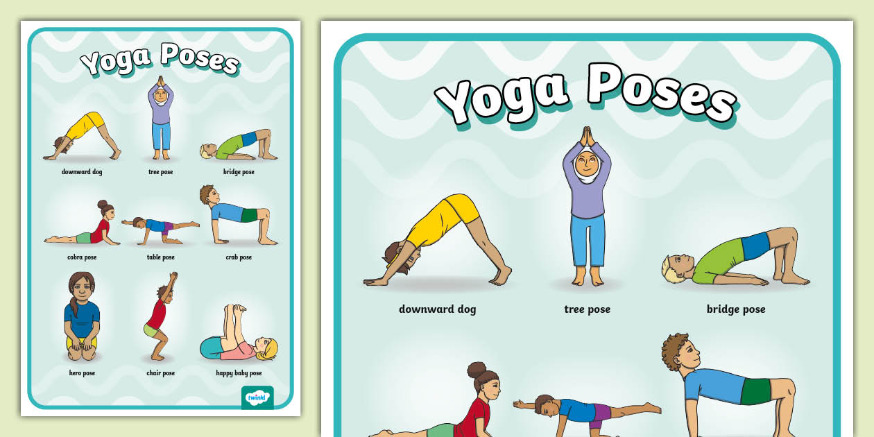 Printable Yoga Poses for Preschoolers Poster Twinkl EYLF Printable Yoga Poses for Preschoolers Poster Twinkl EYLF
