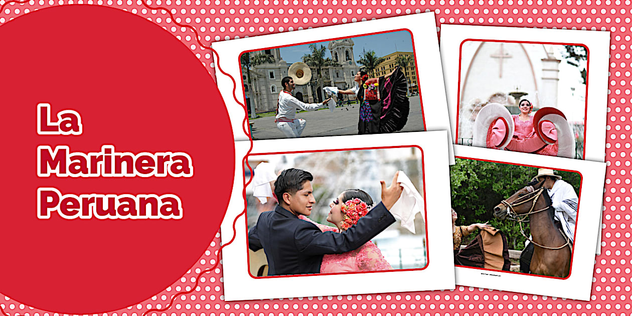 Pack de imágenes de la marinera peruana | Twinkl