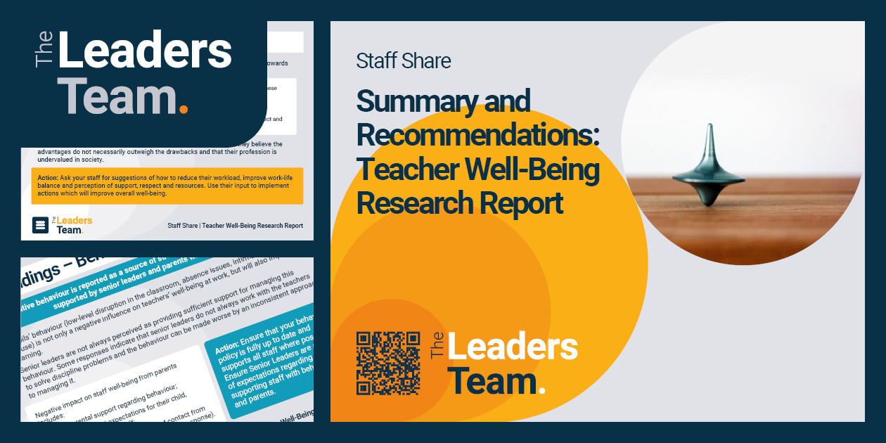 Staff Share: Summary – Teacher Wellbeing Report