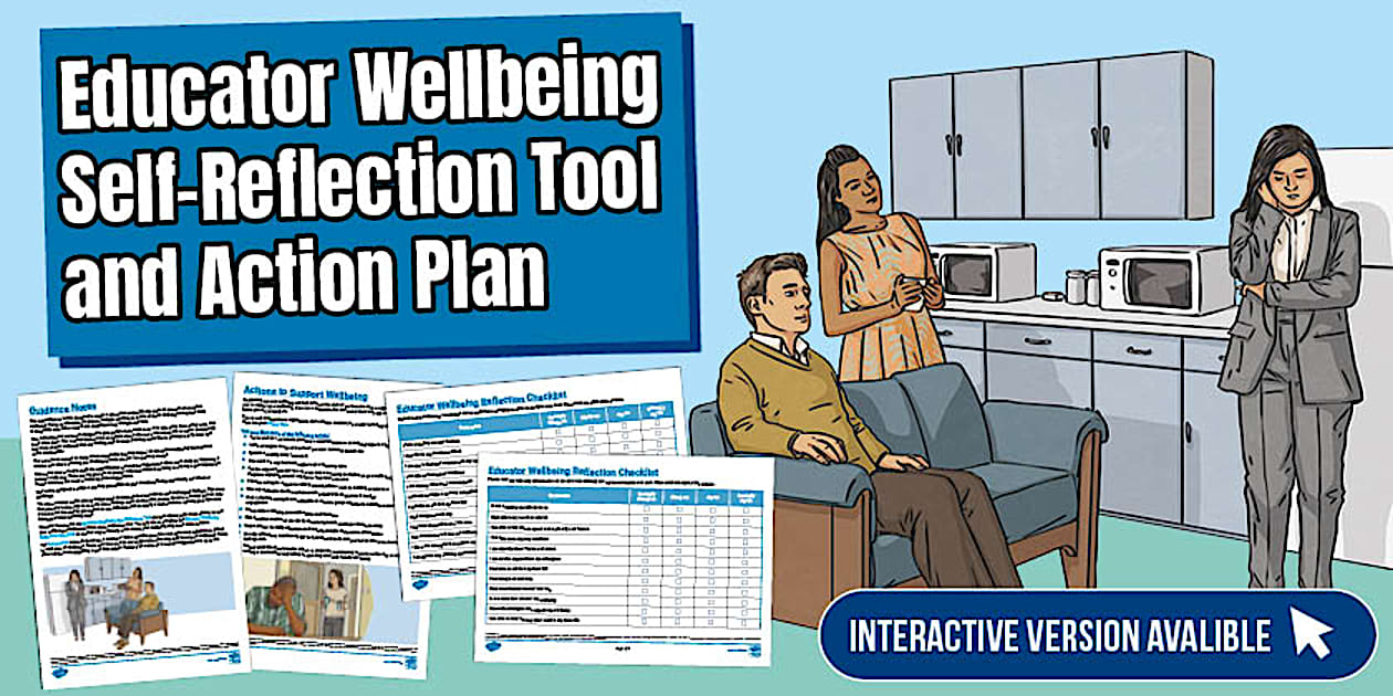Educator Wellbeing Self-Reflection Tool and Action Plan