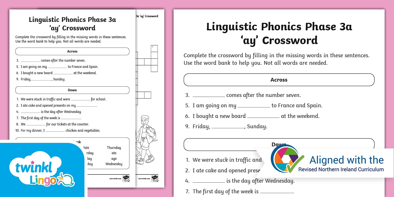 Linguistic Phonics Phase 3a #39 ay #39 Crossword Twinkl