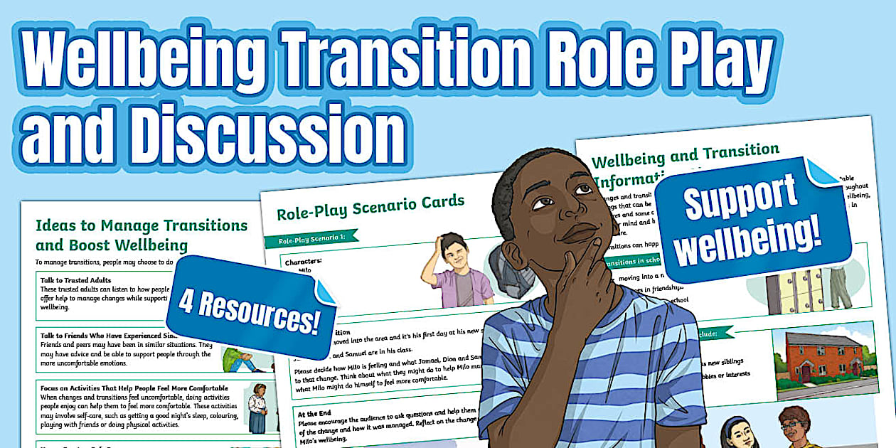 Wellbeing & Transition Role-Play and Discussion Activity