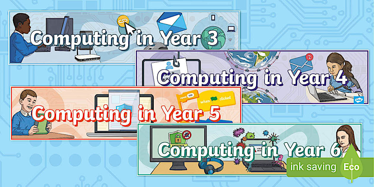 KS2 Computing Banners Pack - Twinkl Display (teacher made)