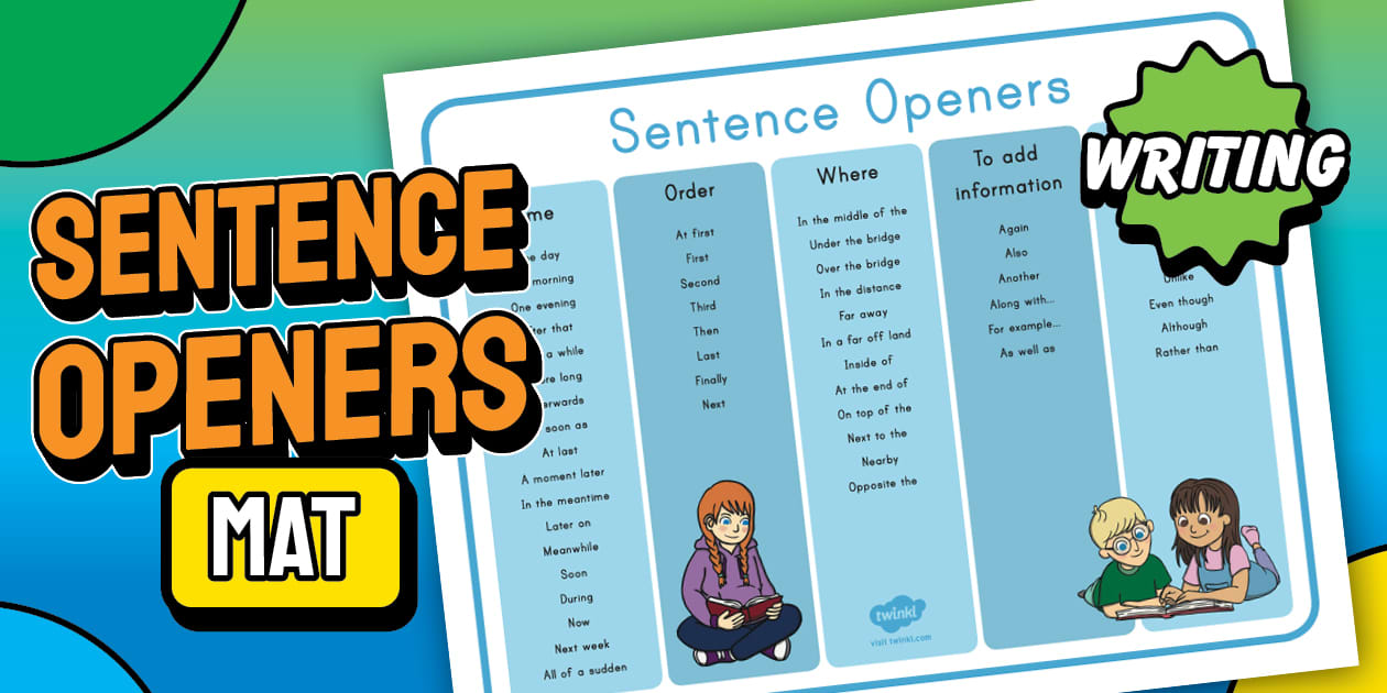 Sentence Openers For Kids - Writing Mat (teacher made)