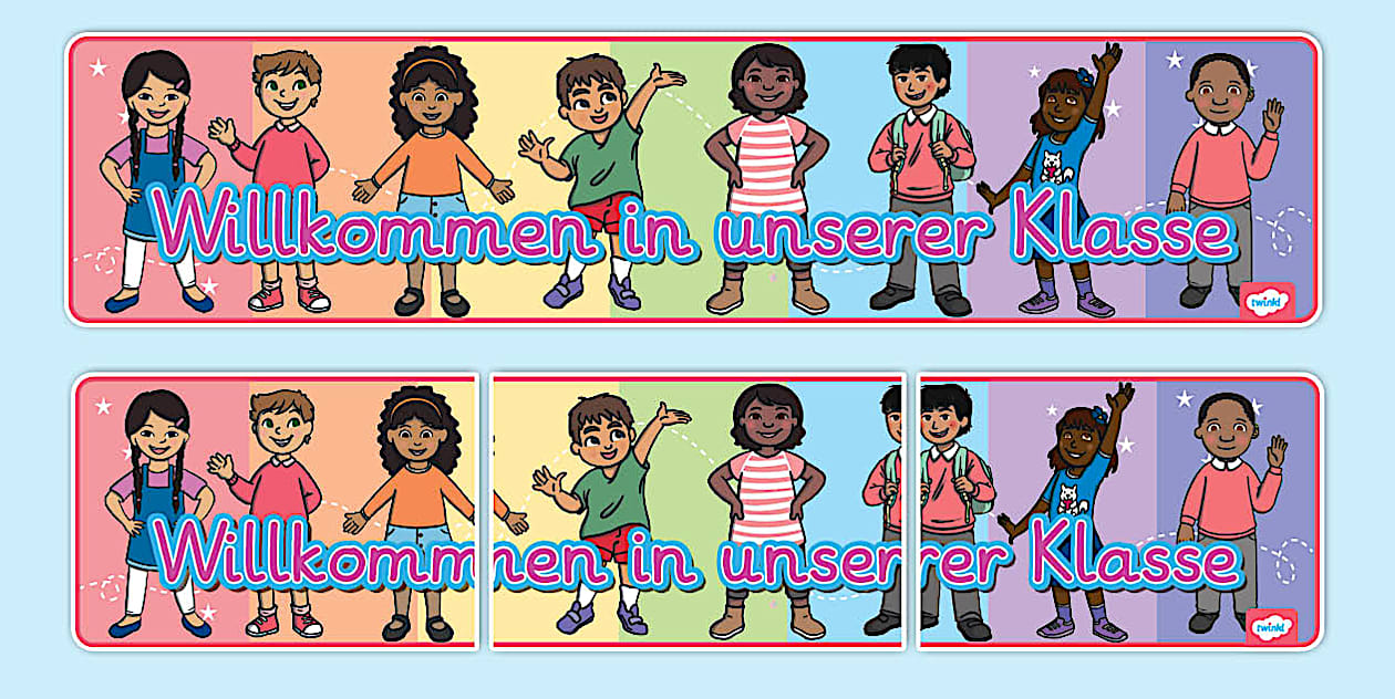 * NEW * Willkommen in unserer Klasse - Banner - Twinkl