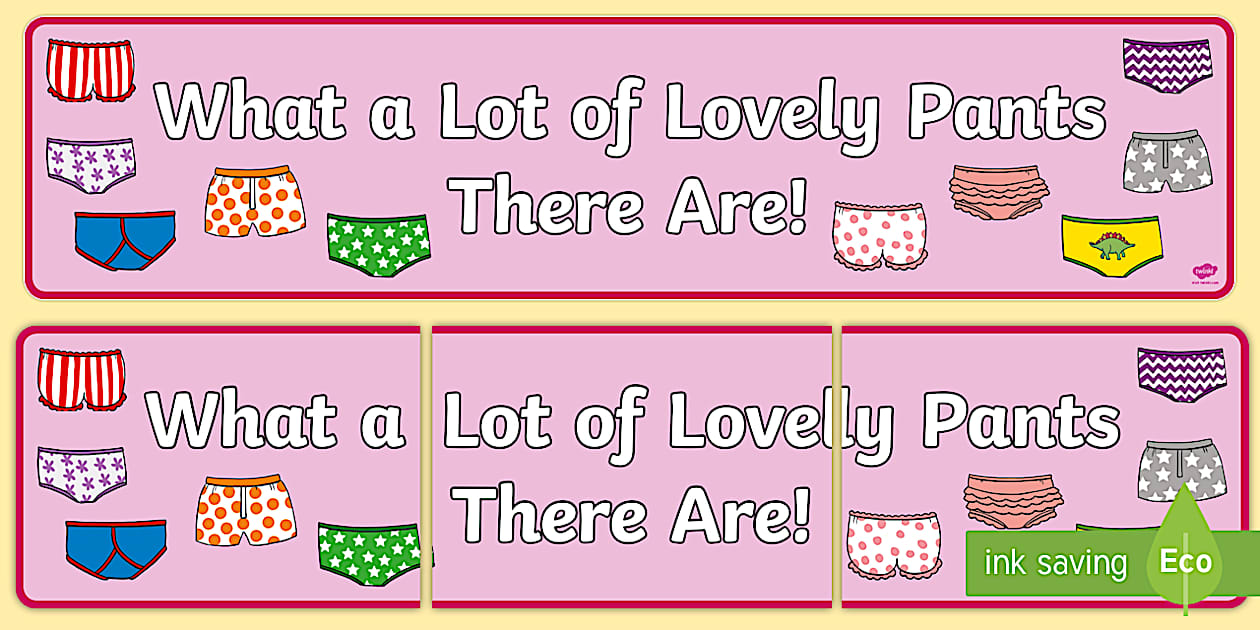What a Lot of Lovely Pants There Are Display Banner to Support Teaching on