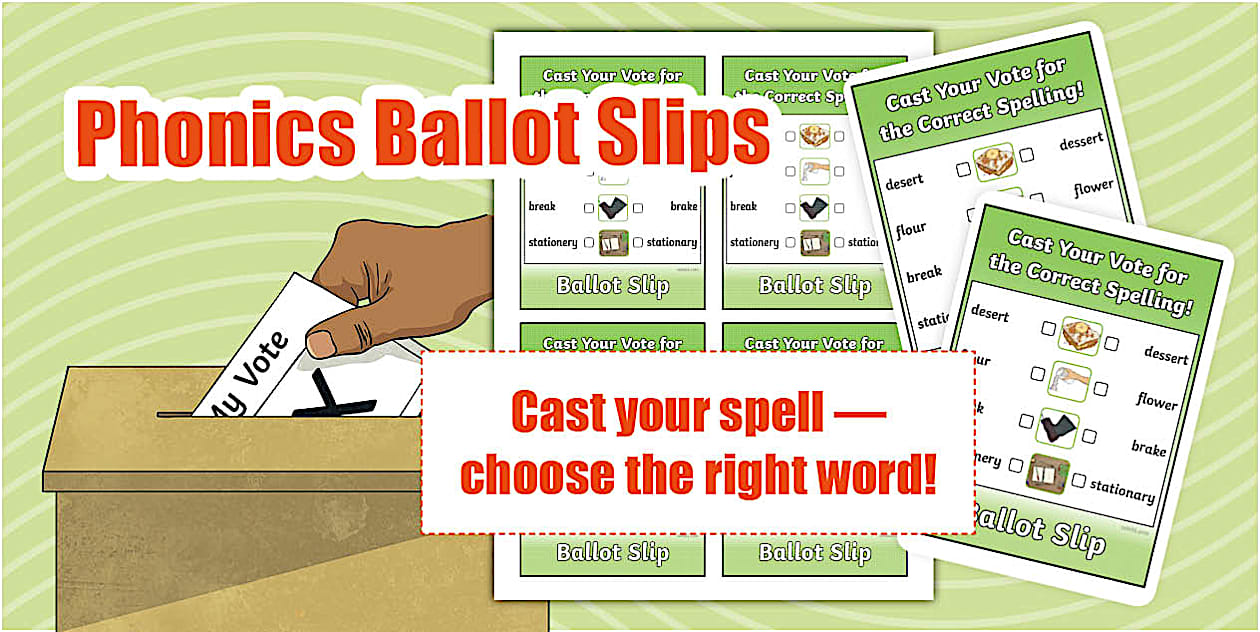 Cast Your Vote: Phonics Ballot Slips