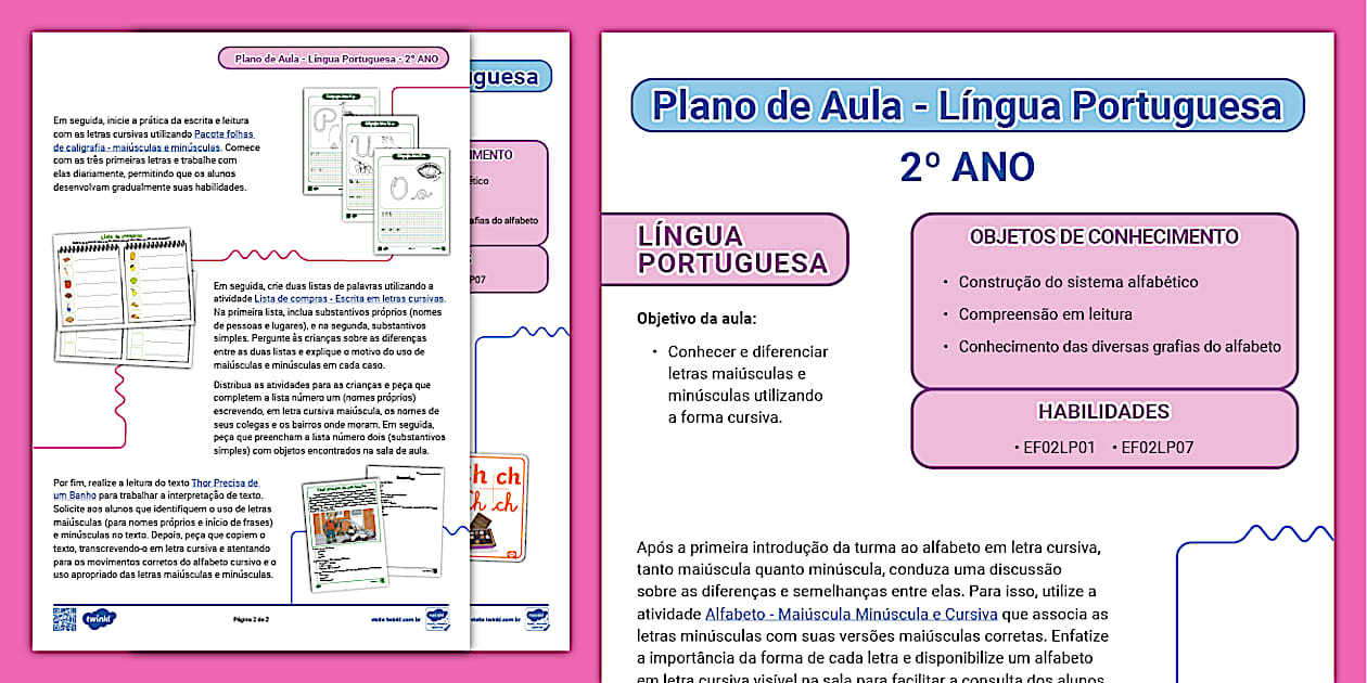 Plano de aula 2º ano - Português: Alfabeto cursivo utilizando maiúsculas e