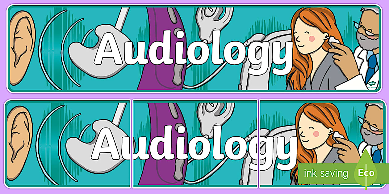 Audiology Display Banner (teacher made) - Twinkl
