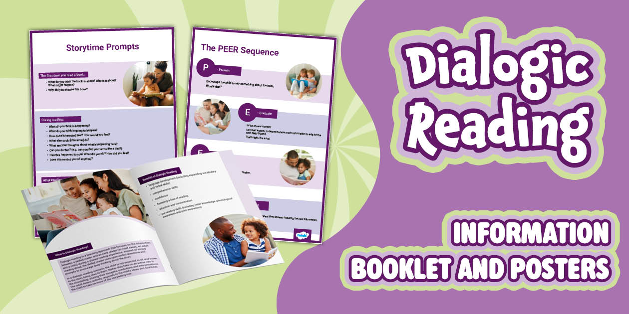 Dialogic Relating Dialogic Reading Information Booklet and Posters