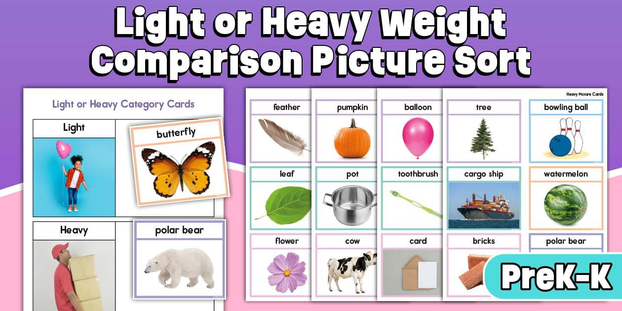 Light or Heavy Real-Life Picture Sort for PreK-K