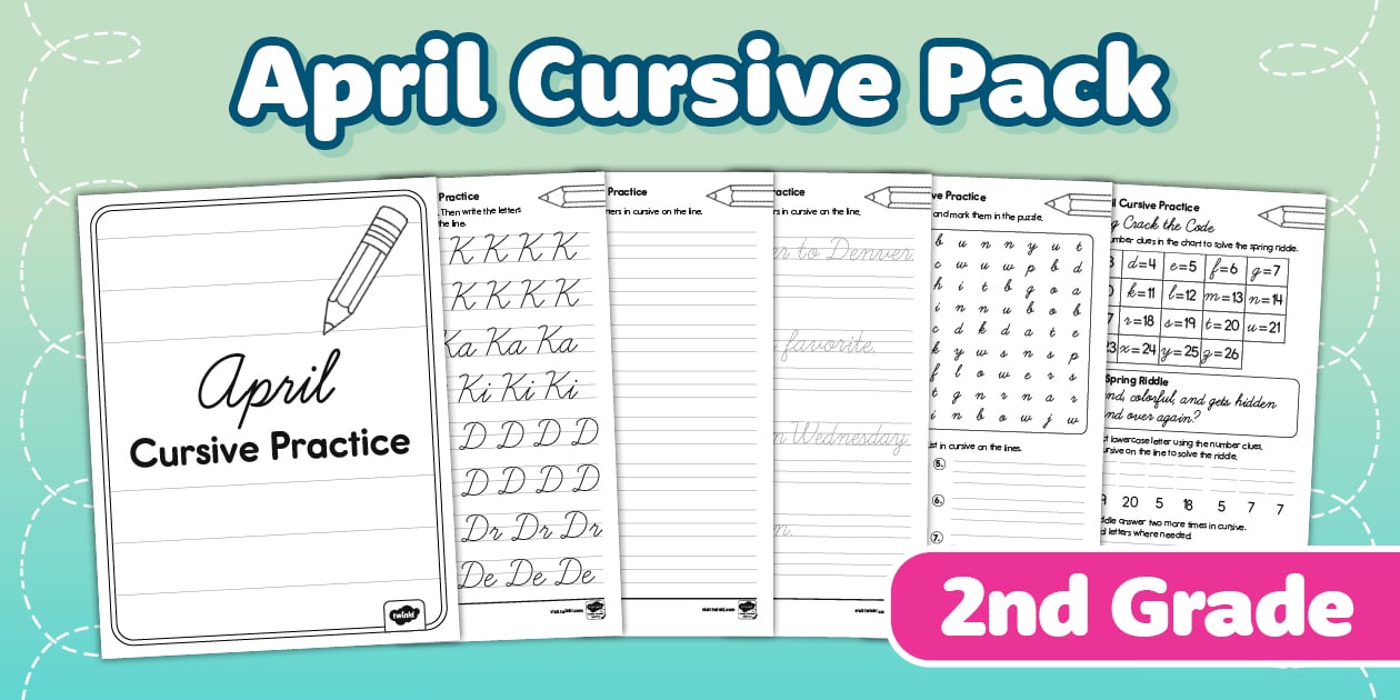 Second Grade April Cursive Practice Pack