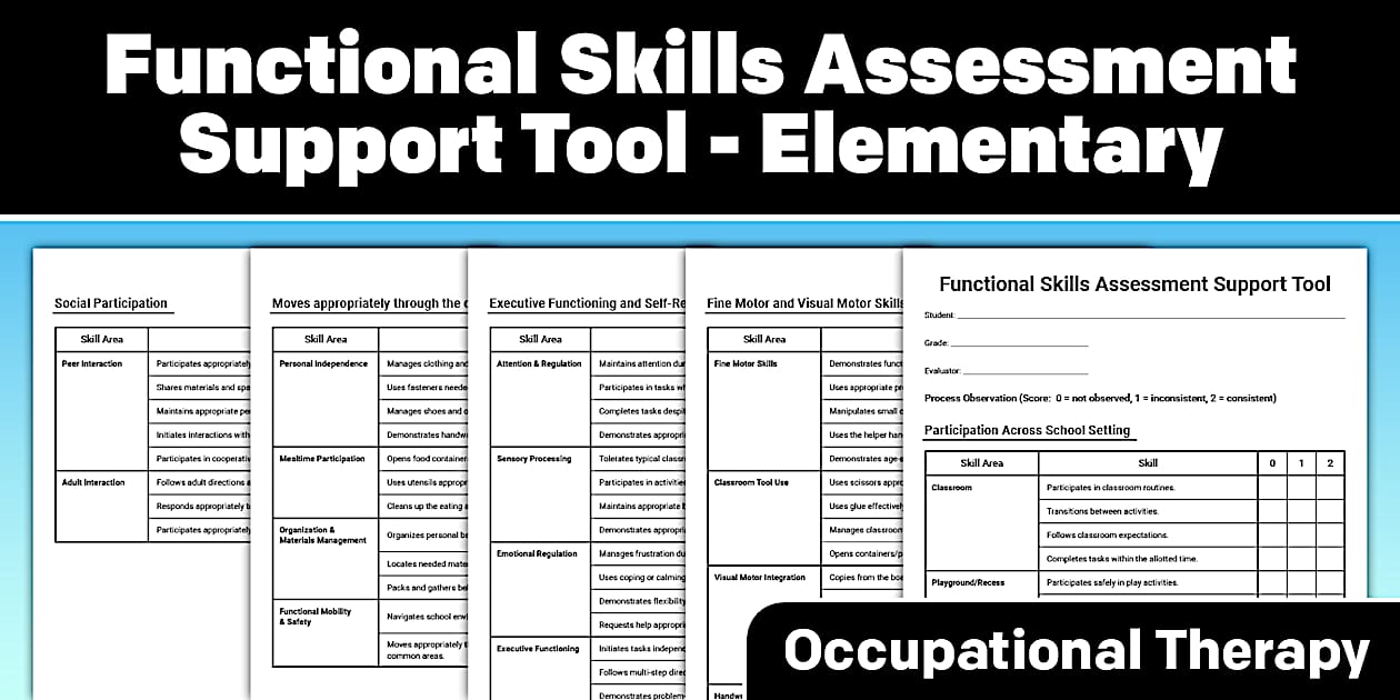 Functional Skills Assessment Support Tool for Occupational Therapy