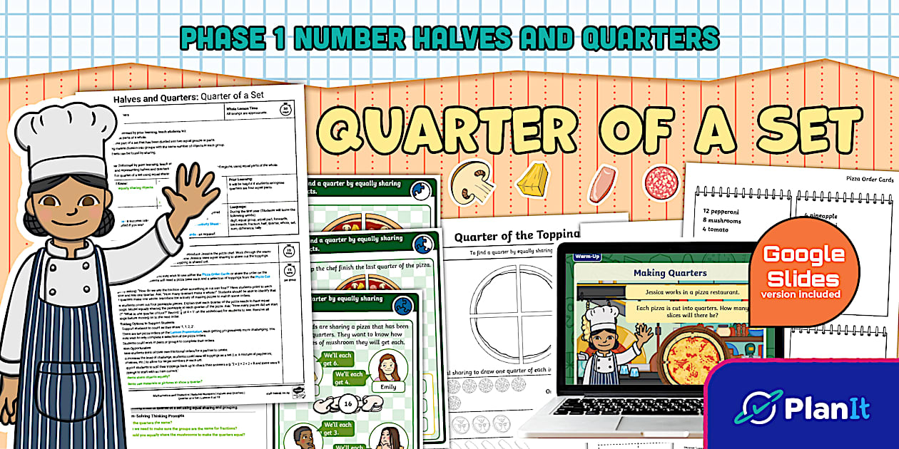 Halves and Quarters (Quarter of a Set) Lesson 9
