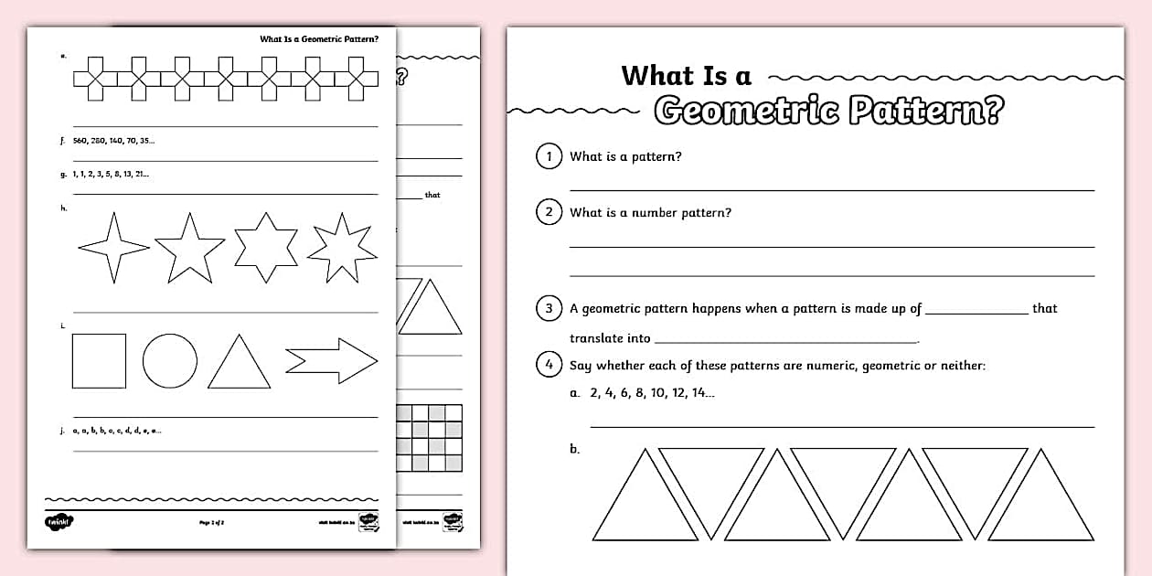 What Is a Geometric Pattern? Activity Sheet - Twinkl