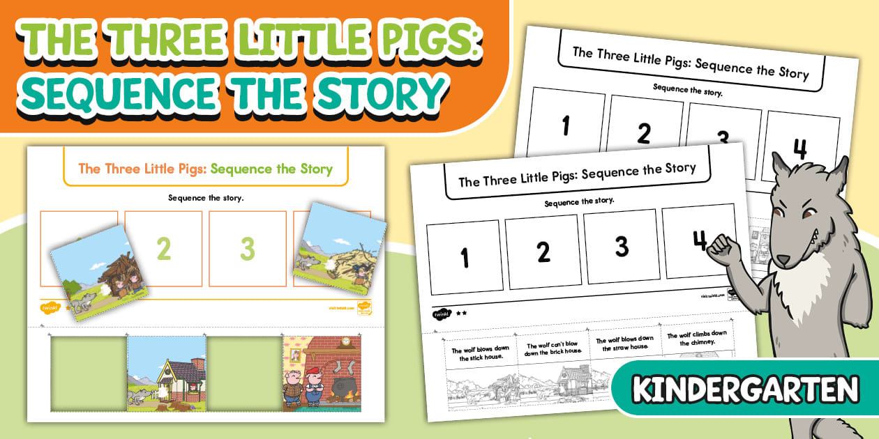 The Three Little Pigs: Sequence the Story Worksheets