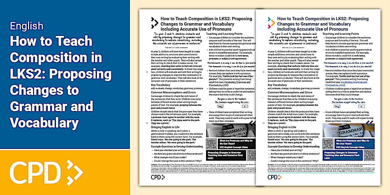 How to Teach Composition in LKS2: Proposing Changes to Grammar and ...