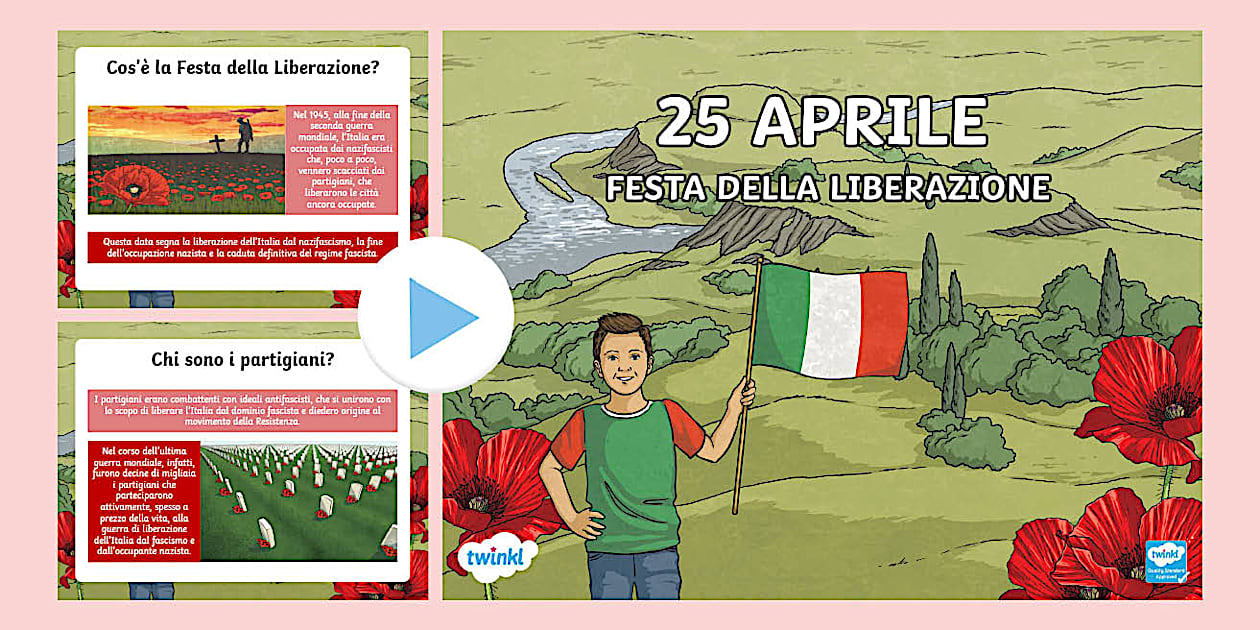 25 aprile Festa della Liberazione per bambini (teacher made)