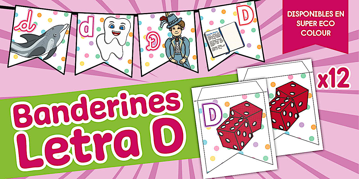 Banderines | Letra D| Recurso Lectoescritura | 1° básico