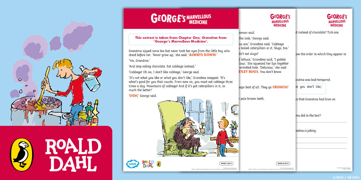 George M. Read George's Marvellous Medicine: Reading Comprehension Ages 5-7