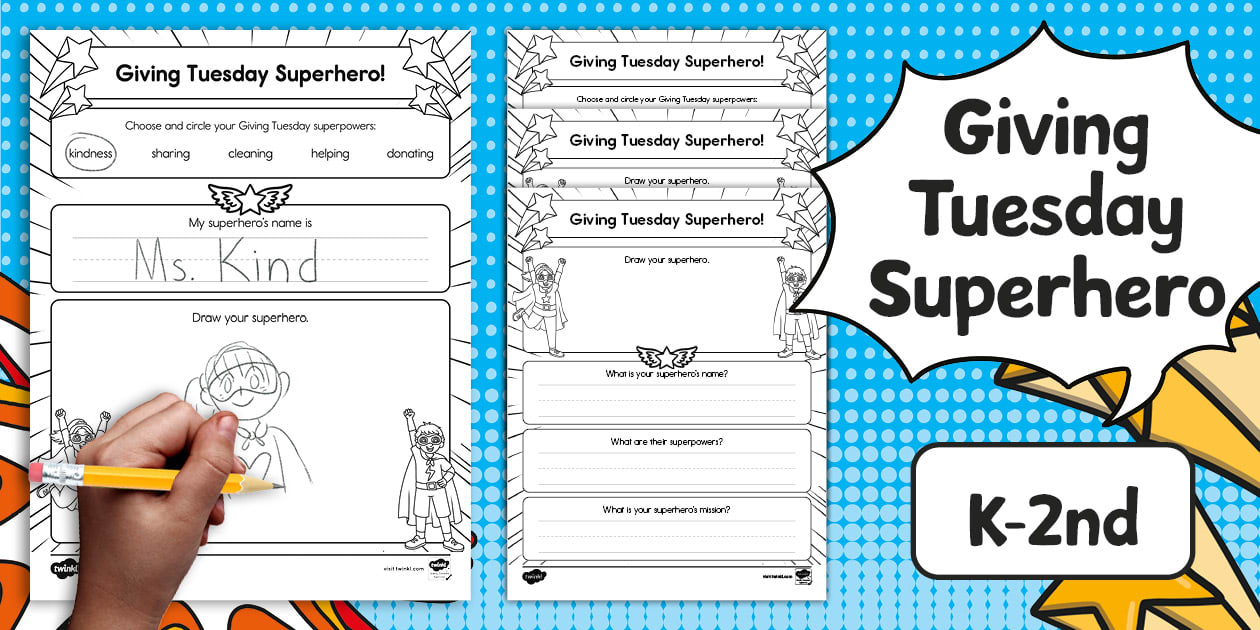 Design a Giving Tuesday Superhero Writing Worksheet Twinkl