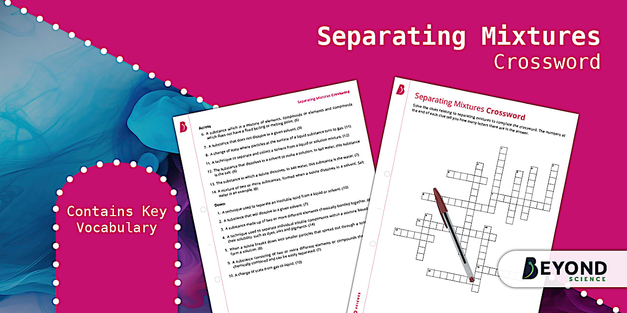 Separating Mixtures Crossword | Science | Beyond