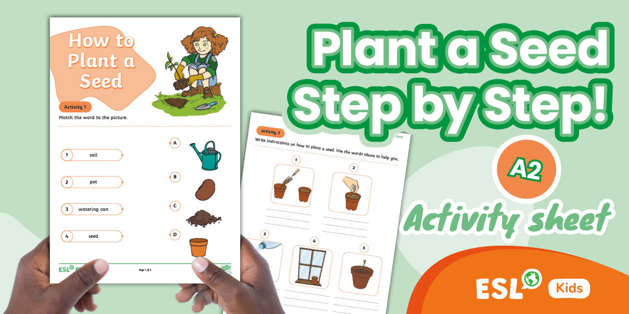 ESL Writing Instructions: How to Plant a Seed [Kids, A2]
