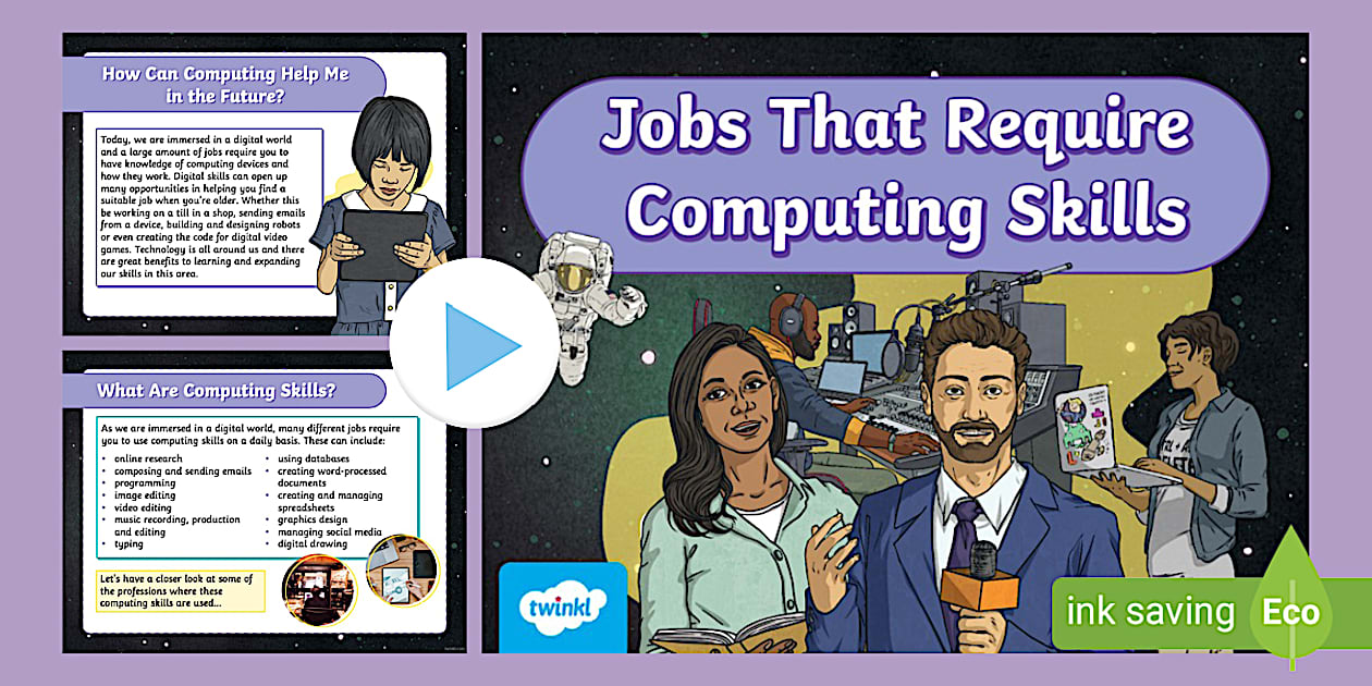 KS2 - Jobs That Require Computing Skills PowerPoint - Twinkl